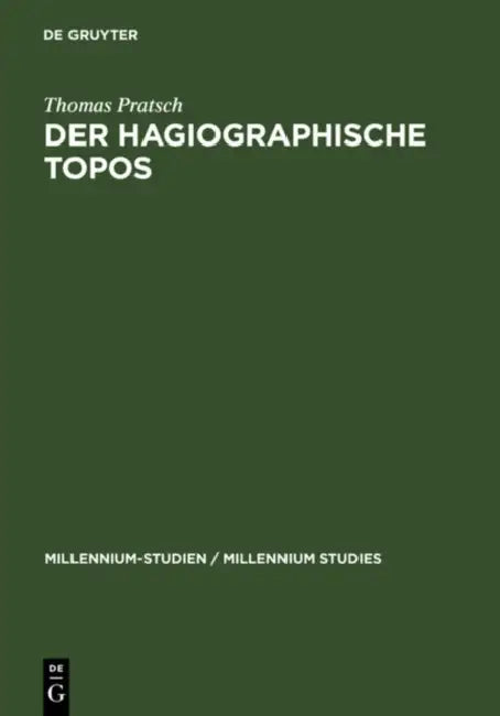 Der hagiographische Topos (English, Thomas Pratsch)
