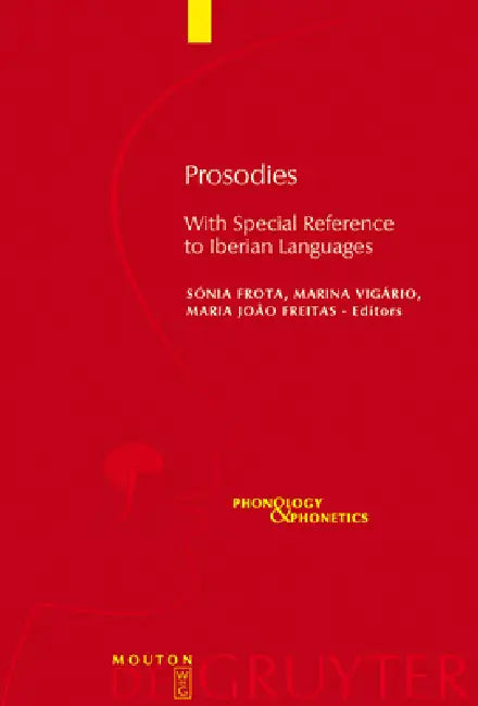 Prosodies (English, Sónia Frota | Marina Vigário | Maria João Freitas)