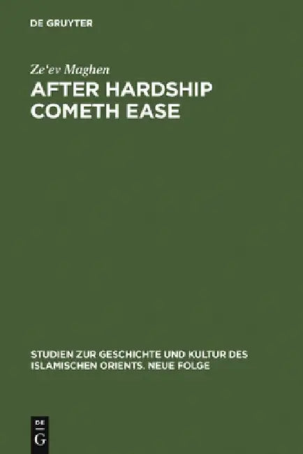 After Hardship Cometh Ease (English, Ze'ev Maghen)