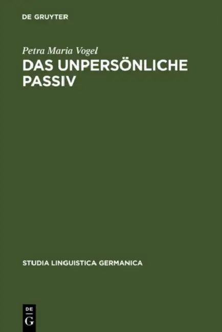 Das unpersönliche Passiv (English, Petra Maria Vogel)