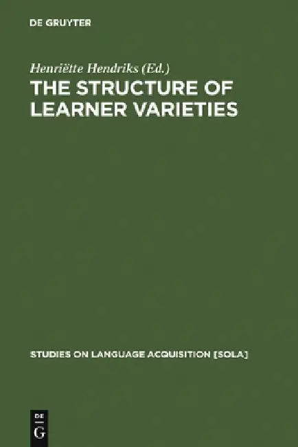 The Structure of Learner Varieties (English, Henriëtte Hendriks)