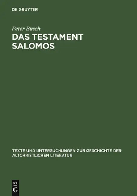 Das Testament Salomos (English, Peter Busch)