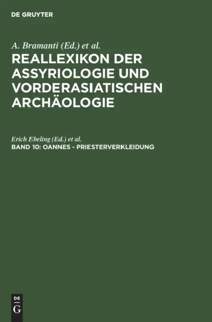 Oannes - Priesterverkleidung (English, Dietz O. Edzard | Michael P. Streck | Erich P. Ebeling)