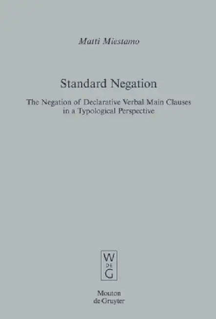 Standard Negation (English, Matti Miestamo)