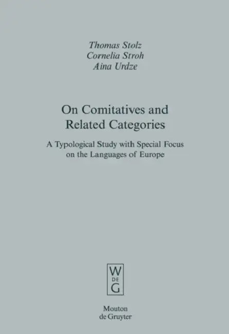 On Comitatives and Related Categories (English, Thomas Stolz | Cornelia Stroh | Aina Urdze)