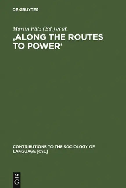 'Along the Routes to Power' (English, Martin Pütz)