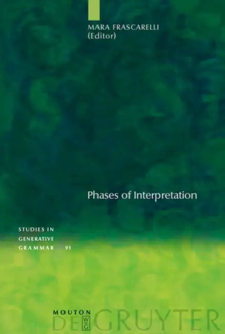 Phases of Interpretation (English, Mara Frascarelli)