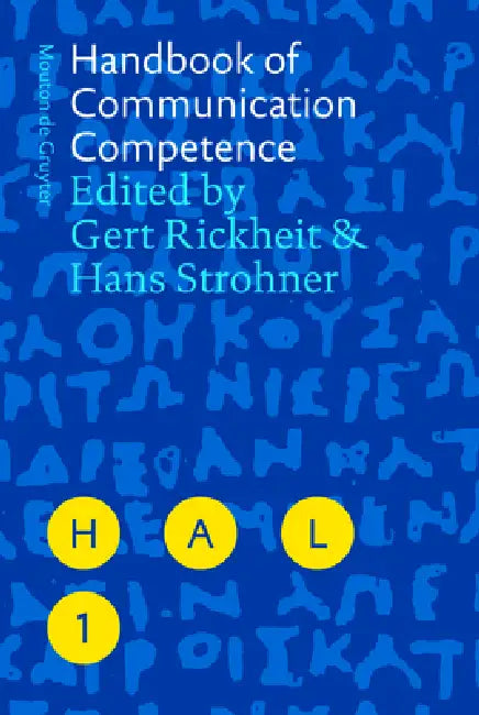 Handbook of Communication Competence (English, Gert Rickheit | Hans Strohner)