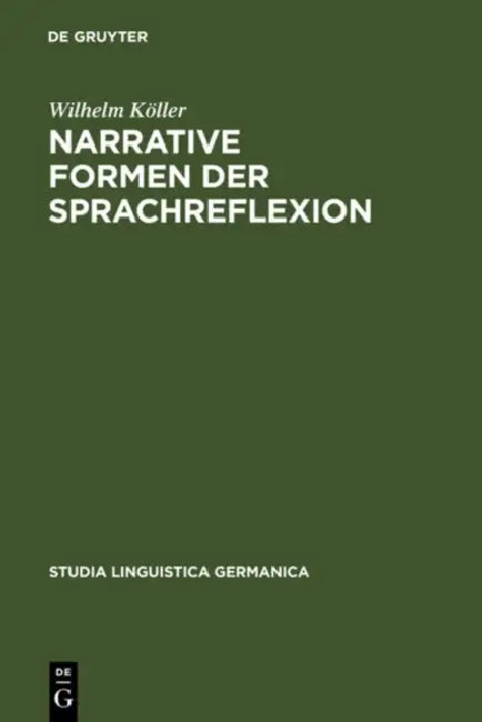 Narrative Formen der Sprachreflexion (English, Wilhelm Köller)