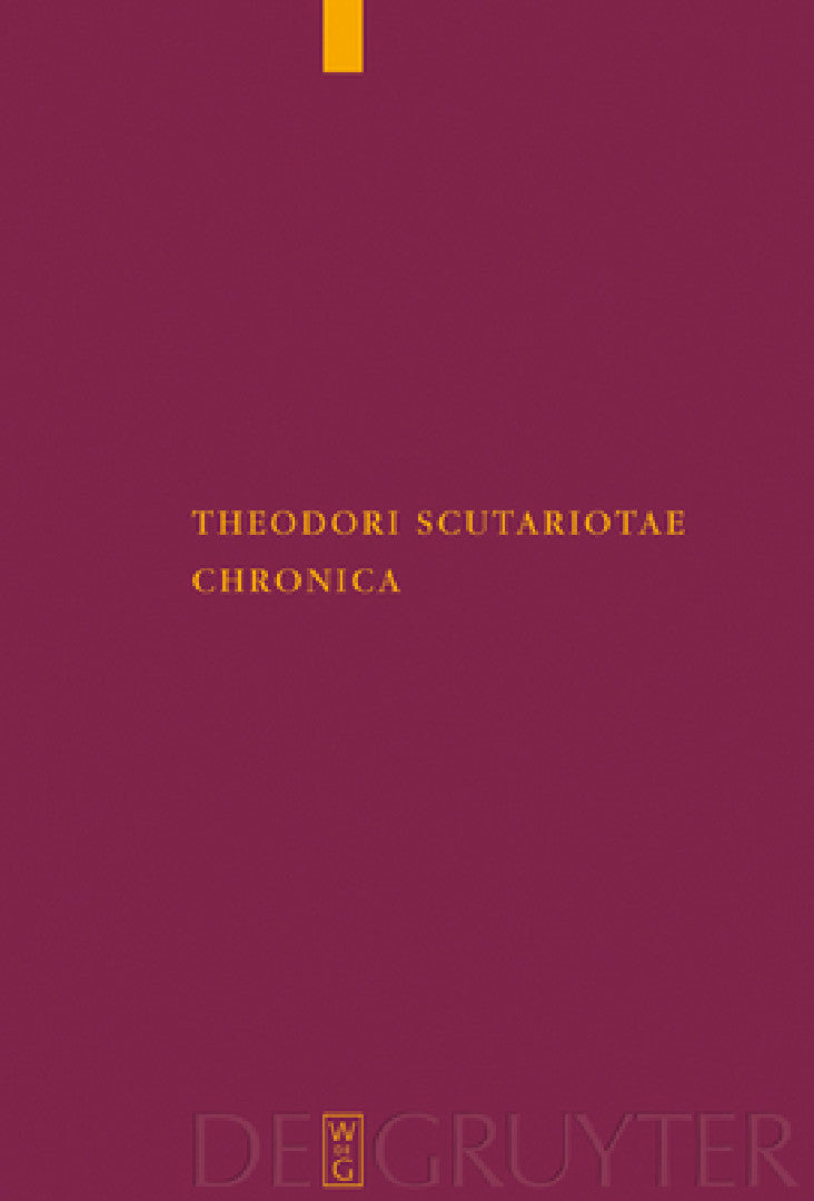 Theodori Scutariotae Chronica (English, Raimondo Tocci)