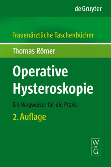 Operative Hysteroskopie (English, Thomas Romer)
