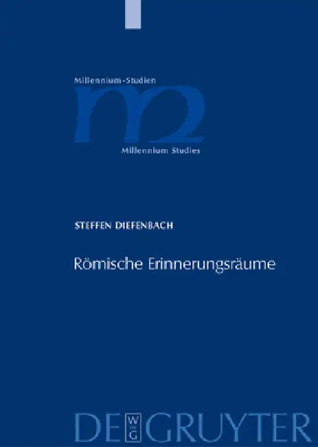 Römische Erinnerungsräume (English, Steffen Diefenbach)
