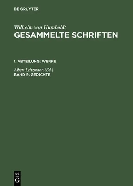 Gesammelte Schriften, Band 9, Gedichte (English, Albert Leitzmann)