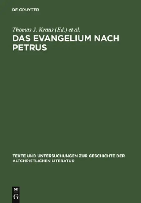 Das Evangelium nach Petrus (English, Thomas J. Kraus | Tobias Nicklas)