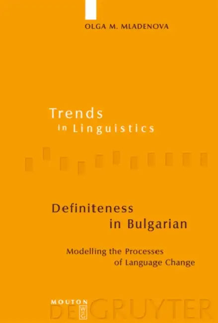 Definiteness in Bulgarian (English, Olga M. Mladenova)