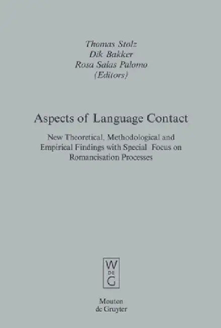Aspects of Language Contact (English, Thomas Stolz)