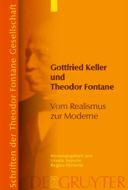 Gottfried Keller und Theodor Fontane (English, Ursula Amrein | Regina Dieterle)