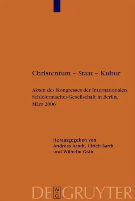 Christentum - Staat - Kultur (English, Andreas Arndt | Ulrich Barth | Wilhelm Gräb)