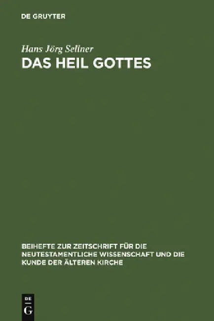 Das Heil Gottes (English, Hans Jörg Sellner)