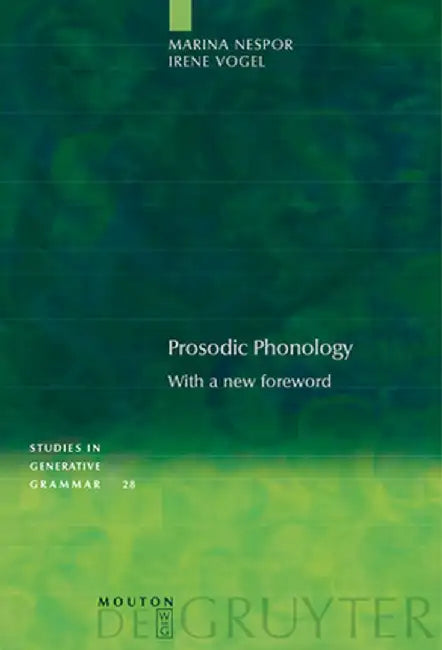 Prosodic Phonology (English, Marina Nespor)