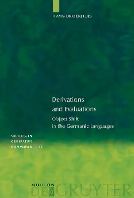 Derivations and Evaluations (English, Hans Broekhuis)