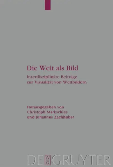 Die Welt als Bild (English, Christoph Markschies | Johannes Zachhuber)