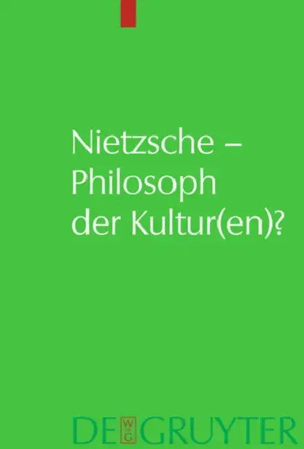 Nietzsche - Philosoph Der Kultur(en)? (English, Andreas Urs Sommer)