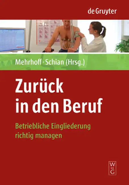 Zuruck in Den Beruf (English, Friedrich Mehrhoff)