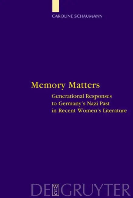 Memory Matters (English, Caroline Schaumann)