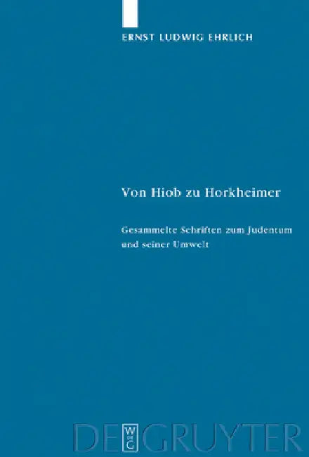 Von Hiob Zu Horkheimer (English, Ernst Ludwig Ehrlich | Walter Homolka | Tobias Barniske)