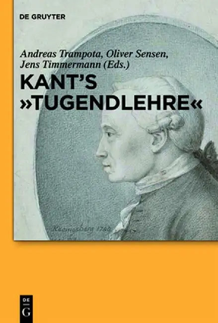 Kant's "Tugendlehre" (English, Andreas Trampota)