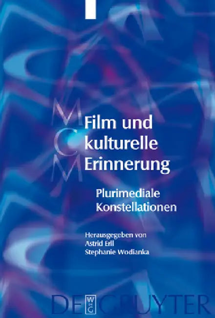 Film und kulturelle Erinnerung (English, Astrid Erll | Stephanie Wodianka | Sandra Berger)
