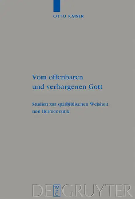 Vom offenbaren und verborgenen Gott (English, Otto Kaiser)