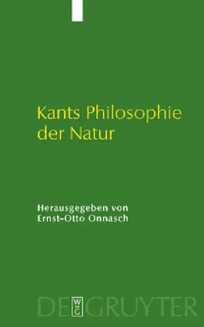 Kants Philosophie Der Natur (English, Ernst-Otto Onnasch)