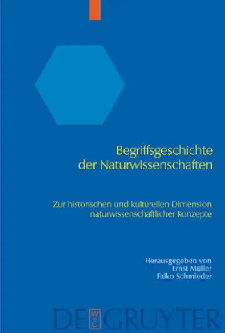 Begriffsgeschichte der Naturwissenschaften (English, Ernst Müller | Falko Schmieder)