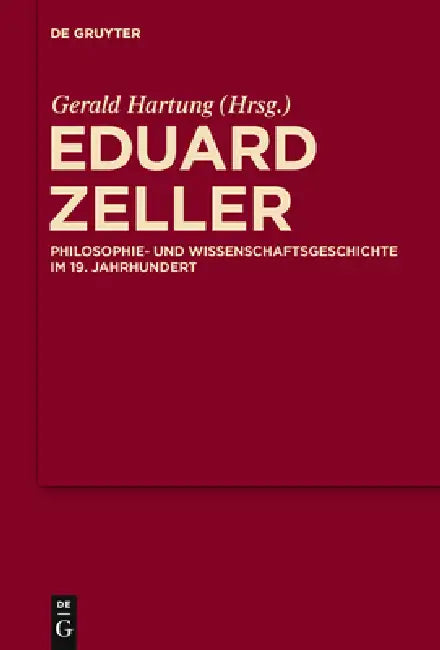 Eduard Zeller (English, Gerald Hartung)