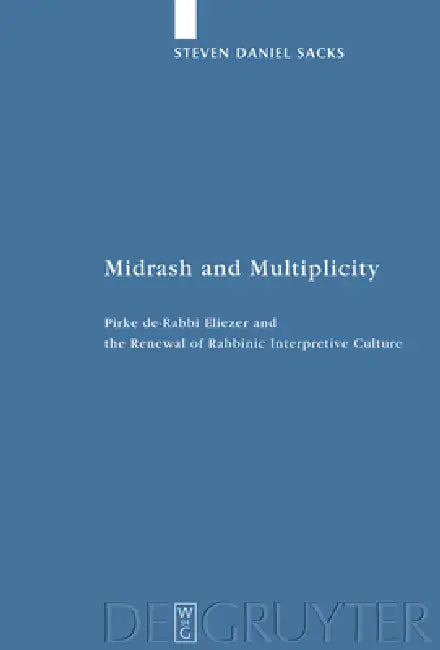 Midrash and Multiplicity (English, Steven Daniel Sacks)