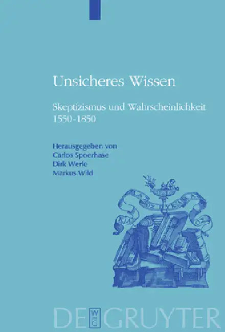 Unsicheres Wissen (English, Carlos Spoerhase | Dirk Werle | Markus Wild)