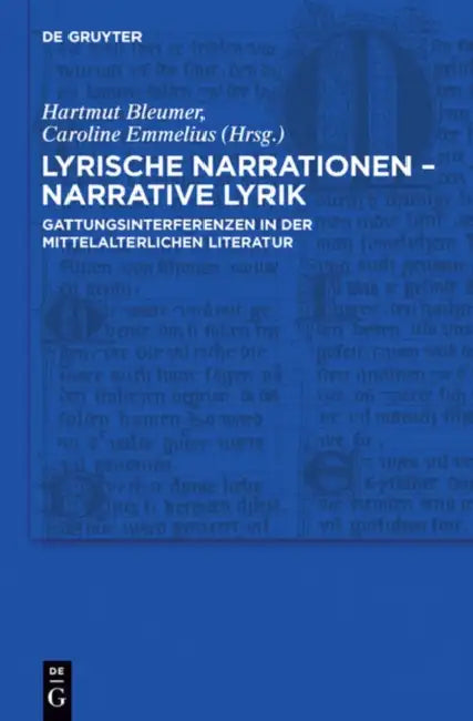 Lyrische Narrationen - narrative Lyrik (English, Hartmut Bleumer | Caroline Emmelius)