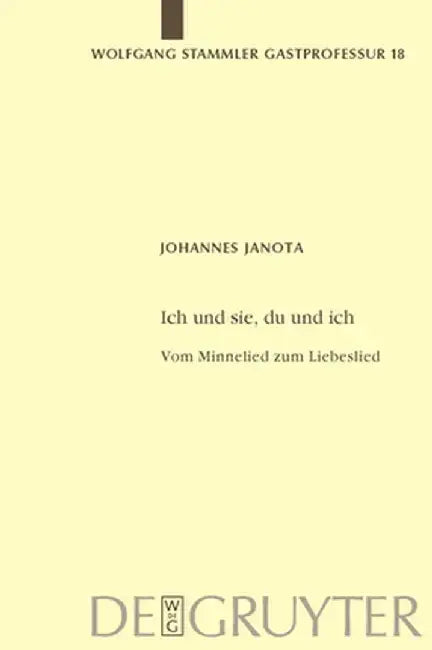 Ich Und Sie, Du Und Ich (English, Johannes Janota)