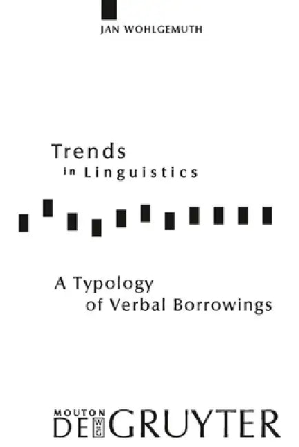 A Typology of Verbal Borrowings (English, Jan Wohlgemuth)