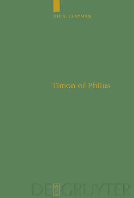 Timon of Phlius (English, Dee L. Clayman)