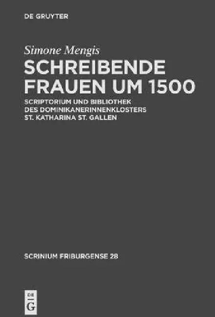 Schreibende Frauen Um 1500 (English, Simone Mengis)