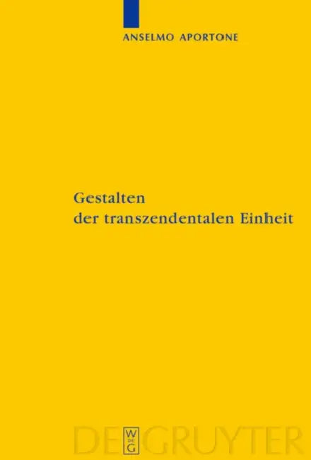 Gestalten der transzendentalen Einheit (English, Anselmo Aportone)