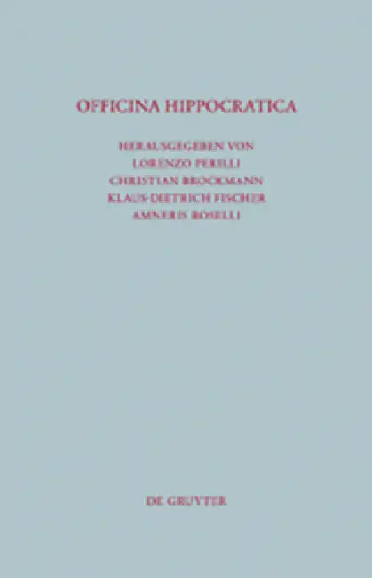 Officina Hippocratica (English, Lorenzo Perilli | Christian Brockmann | Klaus-Dietrich Fischer)