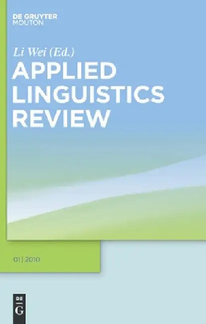 Applied Linguistics Review. 2010 1 (English, Li Wei)