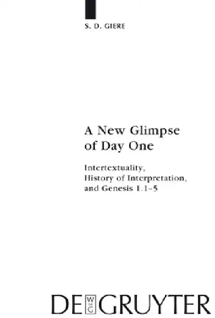 A New Glimpse of Day One (English, S. D. Giere)