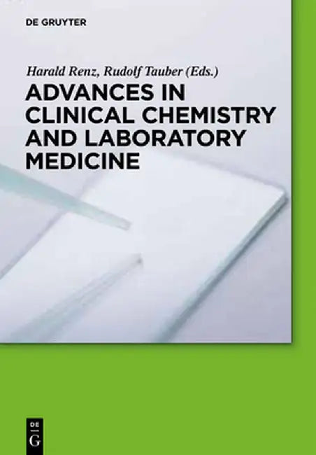Advances in Clinical Chemistry and Laboratory Medicine (English, Harald Renz)