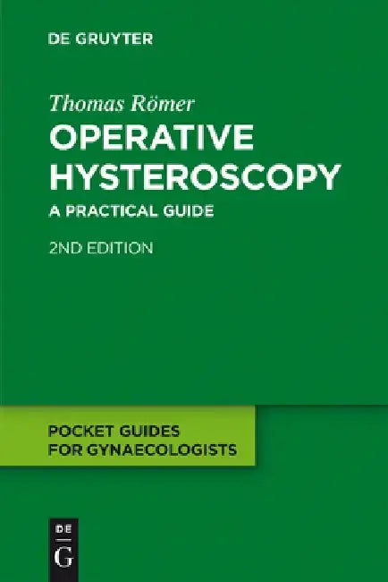 Operative Hysteroscopy (English, Thomas Römer)
