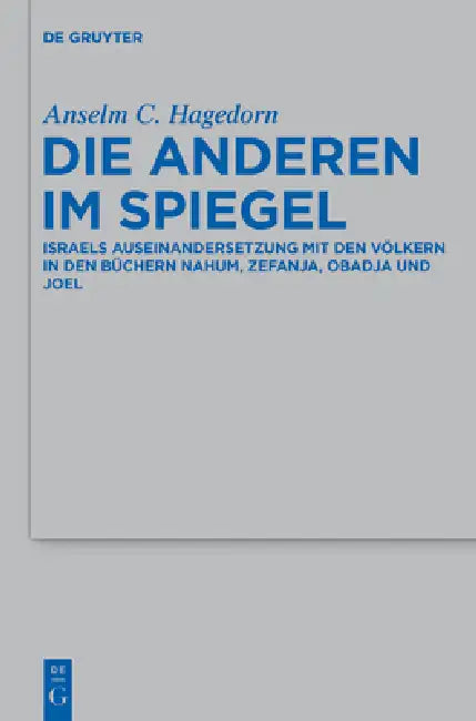 Die Anderen im Spiegel (English, Anselm C. Hagedorn)